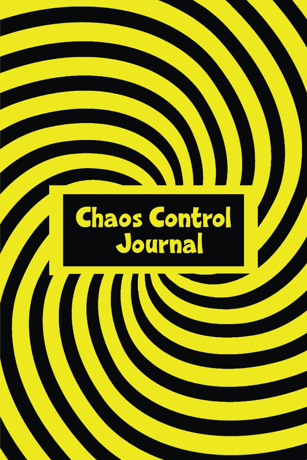 Journal cover with a yellow and black spiral design and the words Chaos Control Journal written in yellow letters in a black box on the cover.