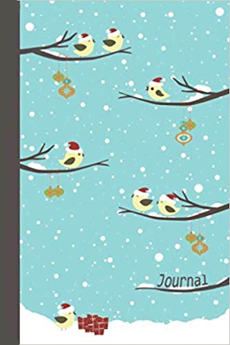 Journal with birds wearing Santa hats sitting on snow covered branches under a snowy blue sky. Text that says Journal.