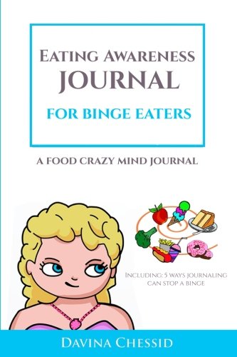 Blue and white Food Crazy Mind Eating Awareness Journal for Binge Eaters. Cartoon image of girl with a swirl of colorful foods.