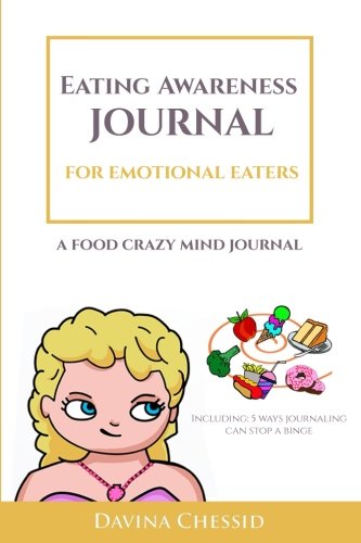 Yellow and white Food Crazy Mind Eating Awareness Journal for Emotional Eaters. Cartoon image of girl with a swirl of colorful foods.