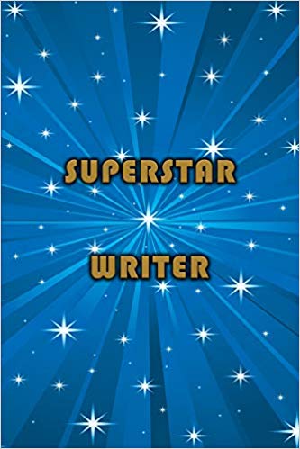 Blue journal with white stars and gold lettering that says SUPERSTAR WRITER.