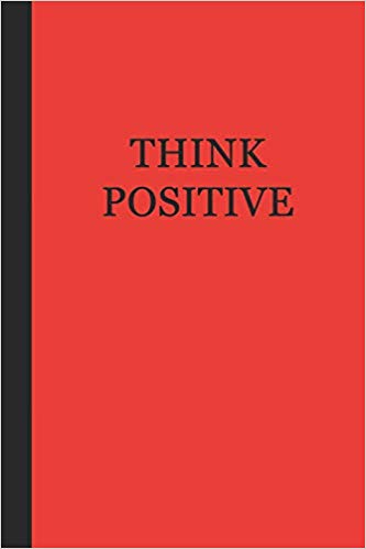 Motivational journal - red with black text that says THINK POSITIVE