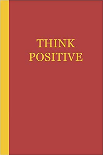 Motivational journal - red with yellow text that says THINK POSITIVE